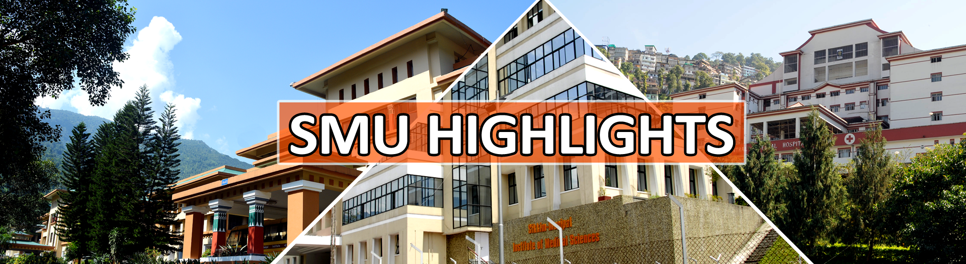 Highlights | Sikkim Manipal University