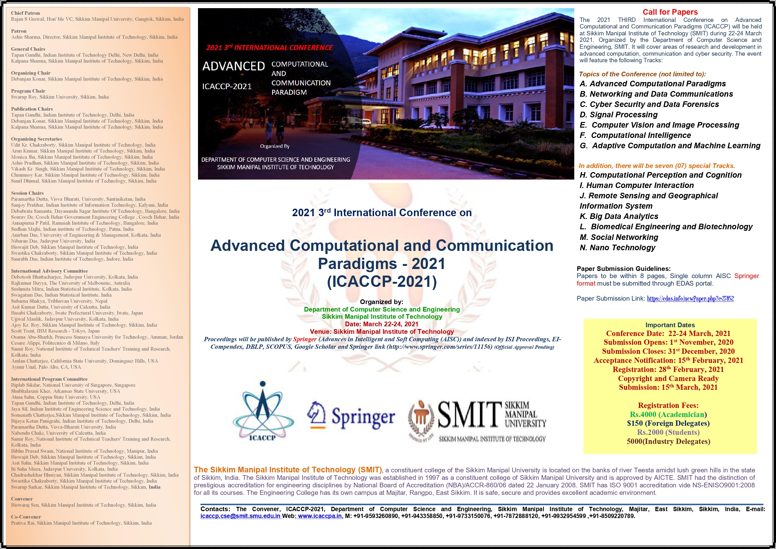 3rd International Conference on Advanced Computational and Communication Paradigms (ICACCP-2021)